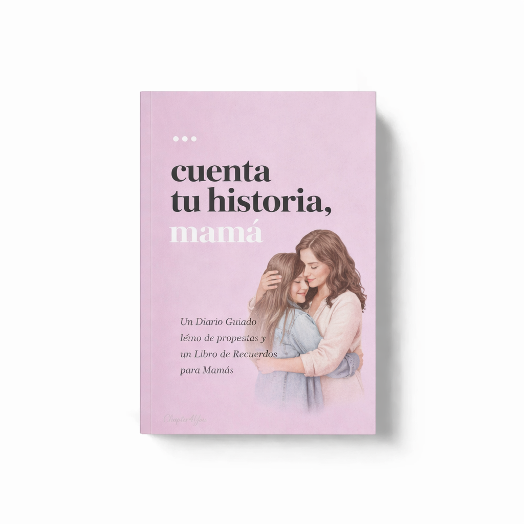 CUENTAME TU HISTORIA MAMA
